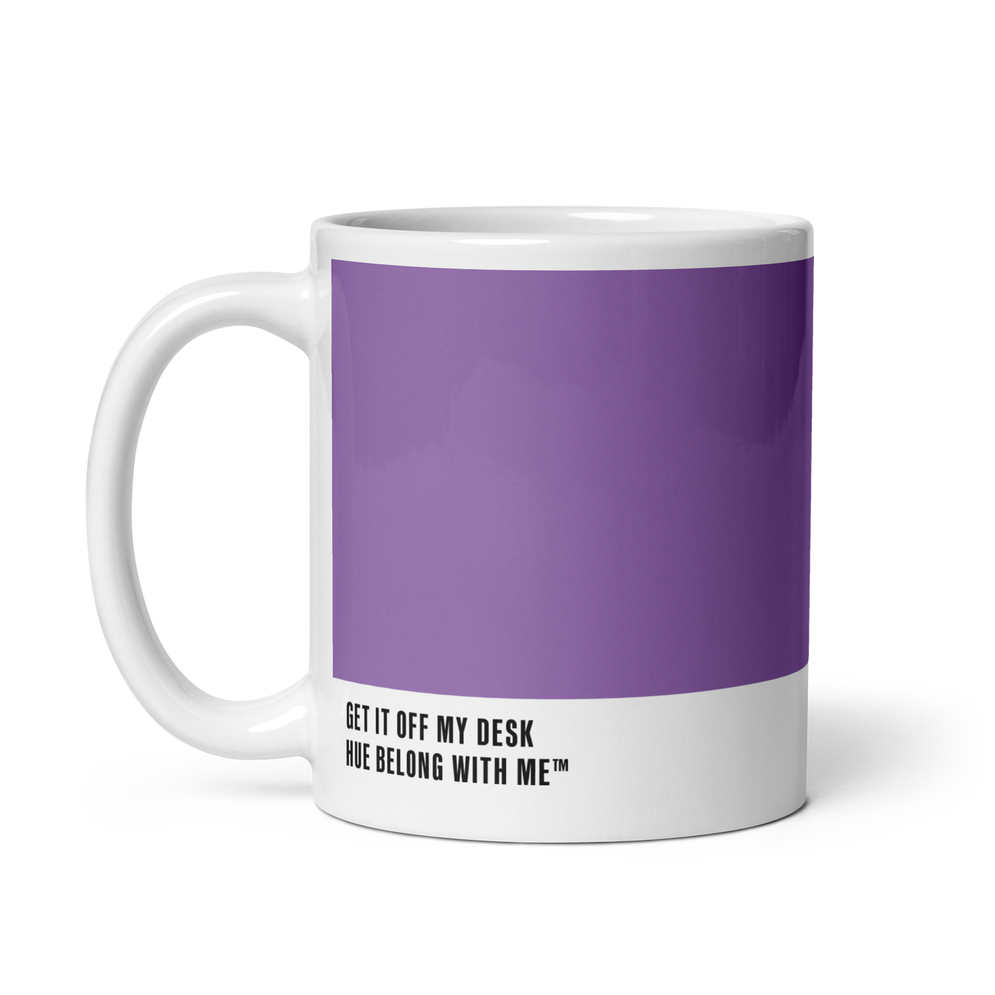 Dreamy twilight purple ceramic mug, handle left, showing Get It Off My Desk label — Lavender Haze by Hue Belong With Me