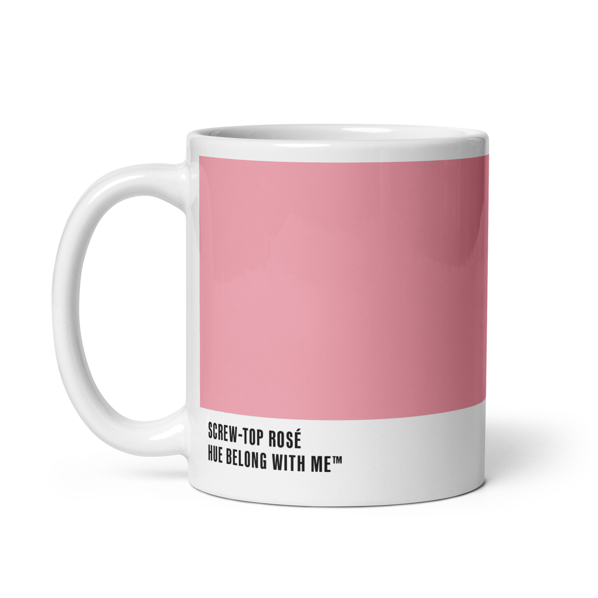Warm nostalgic pink ceramic mug, handle left, showing Screw-Top Rosé label — Screw Top Rosé by Hue Belong With Me